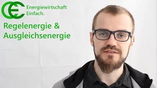 Regelenergie  Ausgleichsenergie [upl. by Aesoh]