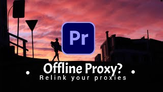 Proxy file offline  Relink Proxies in Premiere Pro [upl. by Fronia166]