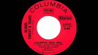 1970 HITS ARCHIVE Lucretia Mac Evil  Blood Sweat amp Tears stereo 45 [upl. by Eseekram]