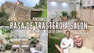 🚧 EMPIEZA LA REFORMA de la CASA DE CAMPO 🏡 PINTAMOS el SUELO y pasa de TRASTERO a SALÓN INVERNADERO [upl. by Aicina235]