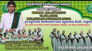 live PENGAJIAN KHOTMIL QURAN JATILABA [upl. by Kcirdot]