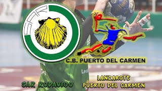 SAR RODAVIGO 🆚 LANZAROTE  PUERTO DEL CARMEN [upl. by Nnyleak60]