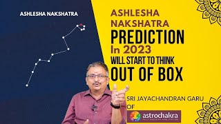 Ashlesha Nakshatra Predictions 2023 Based On Transit Of Planet Ashlesha Nakshatra MediaFx Astro [upl. by Anisah]