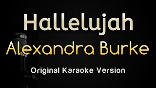 Hallelujah  Alexandra Burke Karaoke Songs With Lyrics  Original Key [upl. by Arodnahs214]