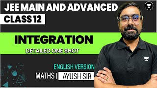 Integration Class 12  Part 1  One Shot in English  JEE Main amp Advanced [upl. by Gomar217]