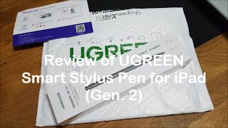 Review of Ugreen Smart Stylus Pen for iPad Gen 2 [upl. by Ahl103]