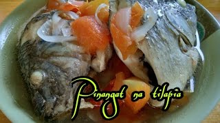 PINANGAT NA TILAPIA  SA KAMATIS easy recipe panlasang pinoy [upl. by Jodee]