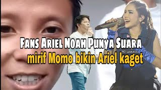 Suara Fans Ariel Noah mirif Momo mantan Vokalis Geisha [upl. by Elwood841]