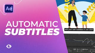 Add Subtitles Automatically in After Effects [upl. by Eirena]