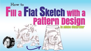 How to Fill a Fashion Design Sketch with a Pattern in Illustrator [upl. by Saffier]