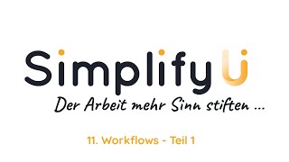 11 Workflows  Teil 1 [upl. by Noryak]