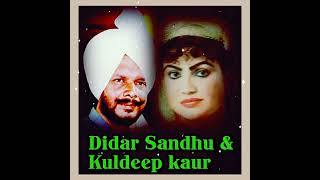 Didar Sandhu amp Kuldeep Kaur [upl. by Allister]