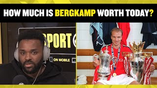 How much would Dennis Bergkamp be worth today 🤔💰 Darren Bent amp Andy Goldstein discuss [upl. by Sterne]