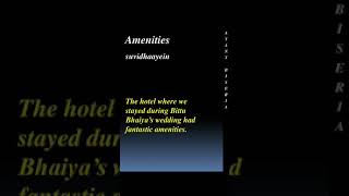 meaning of amenities by Ayant Biseria puneetbiseria [upl. by Mail]