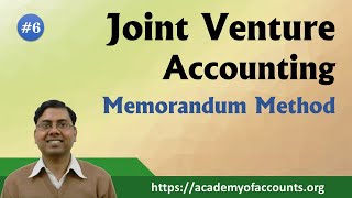 6 Joint Venture Accounting Memorandum Method [upl. by Enimasaj]