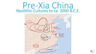 PreXia China Neolithic Cultures to 2000 BCE [upl. by Jacquenetta835]