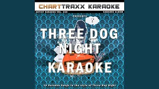 Shambala Karaoke Version In the Style of Three Dog Night [upl. by Elnar]