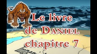 Le livre de Daniel chapitre 7 French [upl. by Madid]