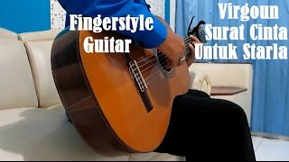 Virgoun Surat Cinta Untuk Starla Fingerstyle Guitar [upl. by Sitruc]