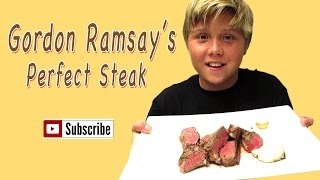 Gordon Ramsays Perfect Steak Recipe [upl. by Am]