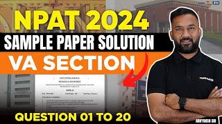 NPAT 2024 Verbal Ability Sample Paper Solution  LR Ques 1 to 20 Sample Paper  NPAT 2024 Exam [upl. by Ecnedurp]