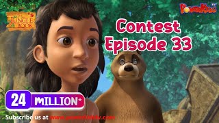 Week 5 Contest Episode 33  Single Episode  मोगली  हिंदी कहानीयाँ । जंगल बुक  THEJUNGLEBOOKOFFICIAL [upl. by Jedediah]