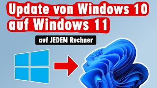 Windows 11 Update 22H2 von Windows 10 auf JEDEM PC in 30 Minuten  erzwingen ohne Assistent [upl. by Fairfield]