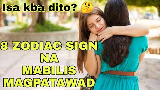 8 ZODIAC SIGN NA KY BILIS MAG PATAWAD [upl. by Marlow]