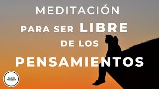 Meditacion Guiada PENSAMIENTOS Obsesivos  Liberar Ansiedad Miedos y Preocupación  Mindfulness [upl. by Ainos198]