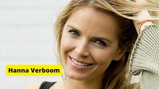 Beautiful Dutch Actress Hanna Verboom Biography [upl. by Punke357]