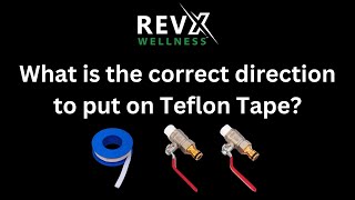 Put on the Teflon Tape the correct way to avoid leaks [upl. by Ramso]