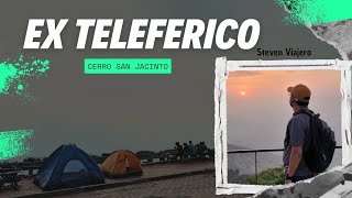 EX TELEFÃ‰RICO San Jacinto Ruta Finca San Antonio Amatepec CAMPING [upl. by Riesman]