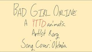 CHAPTER ONE SPOILERS Bad Girl OnlineA Your Turn To Die Kimi Ga Shine Animatic [upl. by Enirual511]