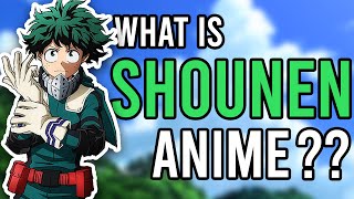 What is Shounen Anime [upl. by Wayolle773]