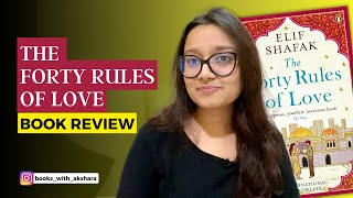 The 40 Rules of Love by Elif Shafaq  Books with Akshara [upl. by Amalita]