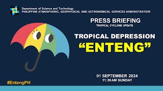 Press Briefing Tropical Depression EntengPH  1130 AM Update September 1 2024  Sunday [upl. by Morgenthaler]