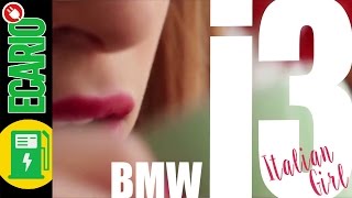 BMW i3 Test Kurzfilm Italian Girl  Autotest  ECARIOinfo [upl. by Bram]