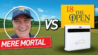 Playing THE OPEN CHAMPIONSHIP on Skytrak Plus amp TGC 2019 [upl. by Ardnaxila]