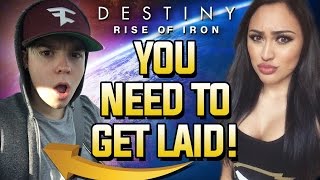 quotYOU NEED TO GET LAIDquot Destiny Raid Funny Moments amp EPIC FAILS [upl. by Roosevelt294]