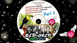 Old Is Gold Part 2 By Dj Prem [upl. by Amees]