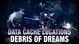 Data Cache Locations in the Debris of Dreams  Destiny 2 [upl. by Henri721]