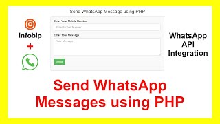 How to Send WhatsApp Messages in PHP using Infobip  WhatsApp API integration in PHP [upl. by Aman]