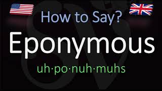 How to Pronounce Eponymous CORRECTLY Meaning amp Pronunciation [upl. by Sahc309]