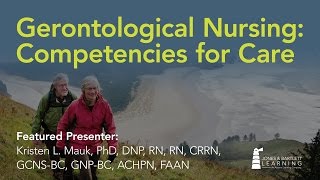 Gerontological Nursing Competencies for Care [upl. by Kcirrem]