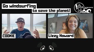 Save the planet by Windsurfingwith Lizzy Howard from Starboards ECO project team [upl. by Sikko]