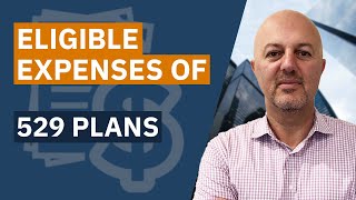 529 Plan Eligible Expenses [upl. by Lesslie815]