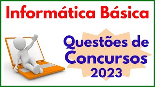 Informática Básica para Concurso Público  Questões Comentadas sobre Noções de Informática [upl. by Dualc]