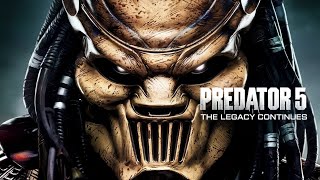 Predator 5 The Legacy Continues Arnold Schwarzenegger vs the Predator A Legendary Showdown [upl. by Netsrak]