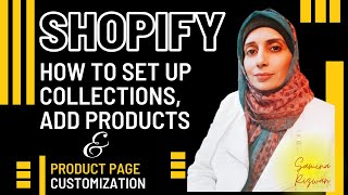 3  Shopify Collections Tutorial  Create Collections In Shopify Step By Step 2021  Adding Products [upl. by Garvin573]