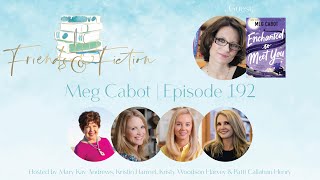 Meg Cabot  Friends amp Fiction 192 November 8 2023 [upl. by Nolubez44]